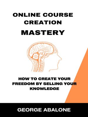 cover image of ONLINE COURSE CREATION MASTERY